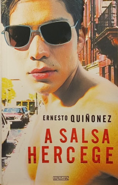 Ernesto Quinonez - A salsa hercege