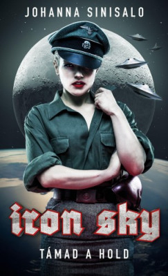 Johanna Sinisalo - Iron Sky - Tmad a Hold