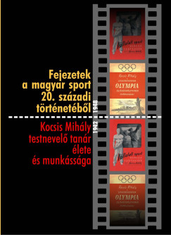 Fejezetek a magyar sport 20. szzadi trtnetbl