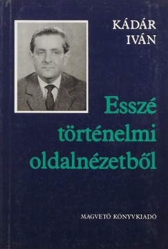 Mezei Andrs - Kilenc kedd (Beszlgetsek Kdr Ivnnal) - Essz trtnelmi oldalnzetbl