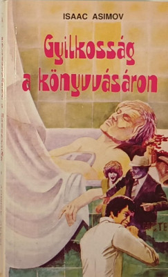 Isaac Asimov - Gyilkossg a knyvvsron