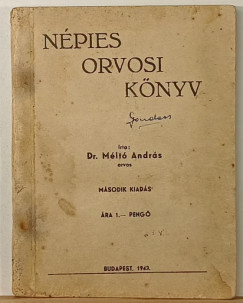 Dr. M�lt� Andr�s - N�pies orvosi k�nyv