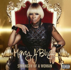 Mary J. Blige - Strength Of A Woman - CD