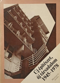 �j �p�t�szet, �j t�rsadalom 1945-1978