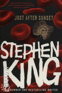 Stephen King - Just After Sunset