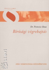 Dr. Pestovics Ilona - Brsgi vgrehajts
