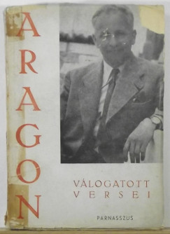 Louis Aragon - Aragon vlogatott versei