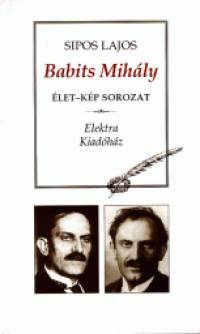 Dr. Sipos Lajos - Babits Mihly