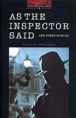 John Escott - As the Inspector Said