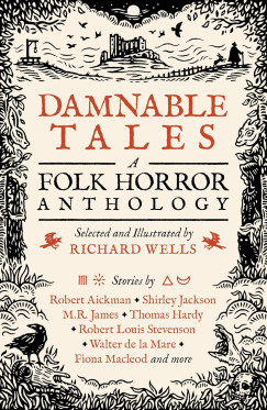 Richard Wells  (Szerk.) - Damnable Tales
