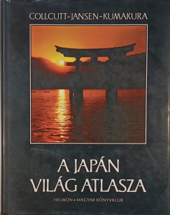 Steinert Ágota (Szerk.) - A japán világ atlasza