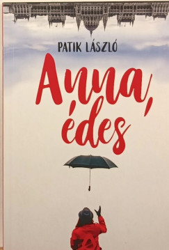 Patik Lszl - Anna, des