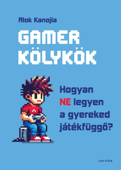 Alok Kanojia - Gamer k�lyk�k