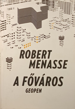 Robert Menasse - A főváros