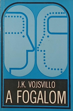 J. K. Vojsvillo - A fogalom