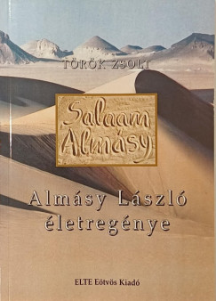 Török Zsolt - Salaam Almásy - dedikált