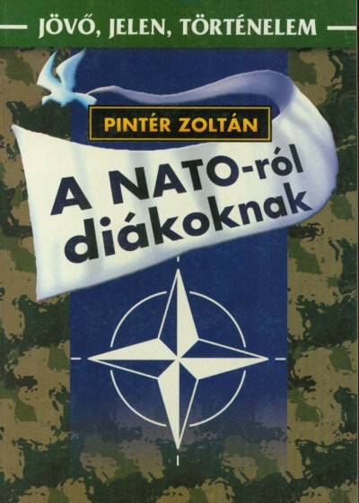 Pintér Zoltán - A NATO-ról diákoknak