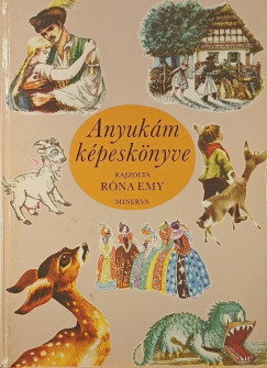 Anyuk�m k�pesk�nyve