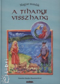 B. Kovcs Frda   (sszell.) - A tihanyi visszhang