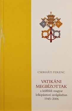 Cserhti Ferenc - Vatikni megbzottak