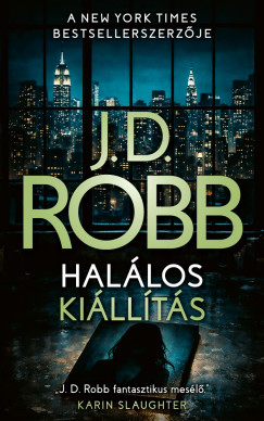 J.D. Robb - Halálos kiállítás