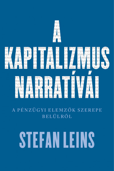 Stefan Leins - A kapitalizmus narratívái