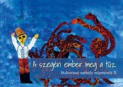 Asztalos gnes   (Szerk.) - A szegn ember meg a tz