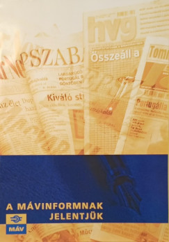 A M�vinformnak jelentj�k