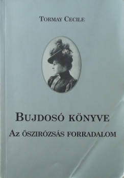 Bujdos knyve I. (Az szirzss forradalom)