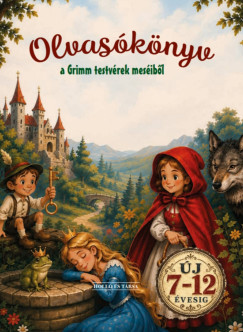 Olvas�k�nyv a Grimm testv�rek mes�ib�l