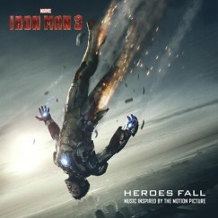 Iron Man 3 - Heroes Fall - CD
