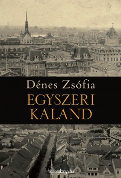 D�nes Zs�fia - Egyszeri kaland