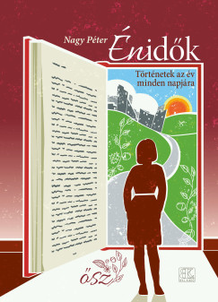 Nagy P�ter - �nid�k  - T�rt�netek az �v minden napj�ra - �sz