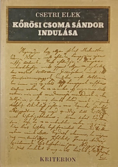 Csetri Elek - Krsi Csoma Sndor indulsa