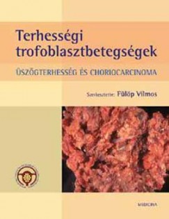 Terhessgi trofoblasztbetegsgek