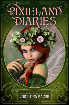 Bauer Christina - Pixieland Diaries