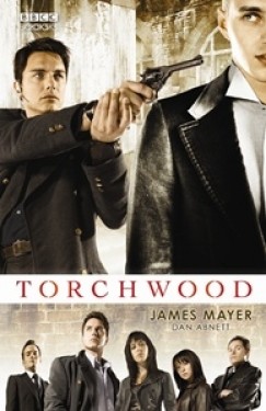 Dan Abnett - James Mayer - Torchwood 2