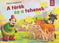 Mricz Zsigmond - A trk s a tehenek
