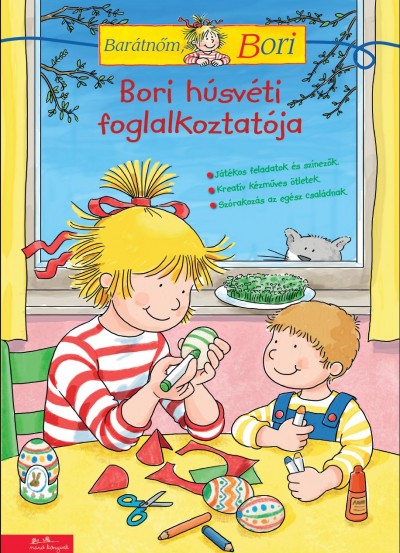 - Bori húsvéti foglalkoztatója - Barátnőm, Bori