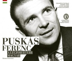 Szllsi Gyrgy - Pusks Ferenc, a legismertebb magyar