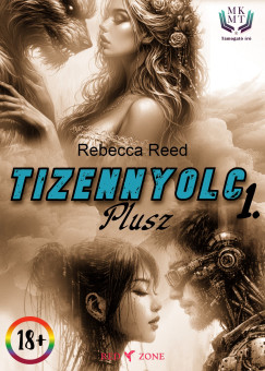 Rebecca Reed - Tizennyolc plusz 1.