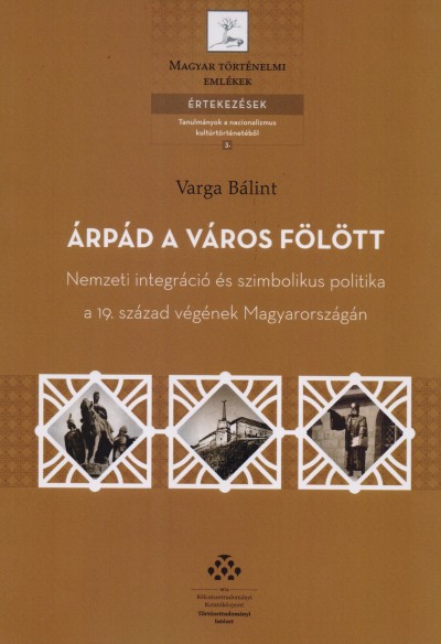Varga Bálint - Árpád a város fölött
