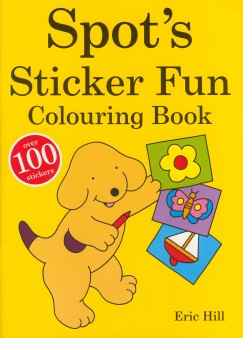 Spot's Sticker Fun Colouring Book