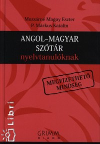 Mozsrn Magay Eszter - P. Mrkus Katalin - Angol - magyar sztr nyelvtanulknak