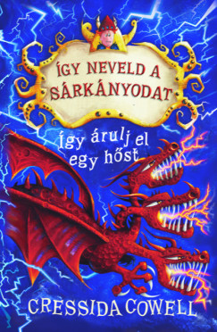Cressida Cowell - gy neveld a srknyodat 11. - gy rulj el egy hst