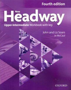 Jo McCaul - Liz Soars - John Soars - New Headway Upper-Intermediate Workbook With Key Fourth Edition
