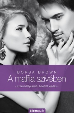 Borsa Brown - A maffia szvben (Maffia-trilgia 3.)
