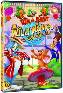 Spike Brandt - Tom s Jerry: Willy Wonka s a csokigyr - DVD