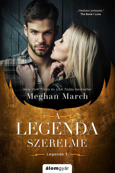 Meghan March - A Legenda szerelme