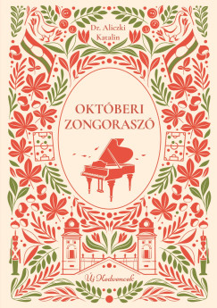 Októberi zongoraszó - Új kedvencek